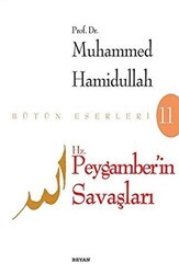 Hz. Peygamberin Savaşları - Beyan Yayınları