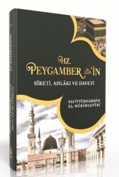 Hz. Peygamber`in Sireti Ahlakı ve Daveti - Tek Cilt - Beka Yayınları