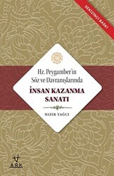 Hz. Peygamberin Söz ve Davranışlarında İnsan Kazanma Sanatı - Ark Kitapları