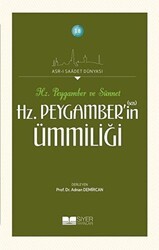 Hz. Peygamber’in Ümmiliği - Hz. Peygamber ve Sünnet - Siyer Yayınları