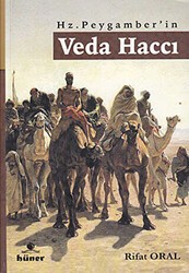 Hz. Peygamber’in Veda Haccı - Hüner Yayınevi