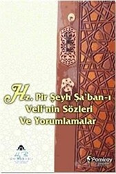 Hz. Pir Şeyh Şa’ban-ı Veli’nin Sözleri ve Yorumlamalar - Pamiray Yayınları