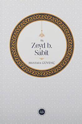 Hz. Zeyd B. Sabit - 1