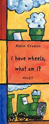 I Have Wheels, What Am I? - 1