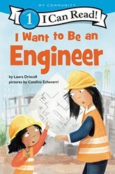 I Want to Be an Engineer - HarperCollins