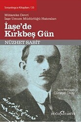 İaşe`de Kırkbeş Gün - Doğu Kitabevi