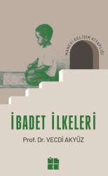 İbadet İlkeleri - İlke Yayıncılık