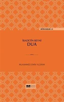 İbadetin Beyni Dua - 1