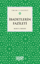 İbadetlerin Fazileti - Rağbet Yayınları