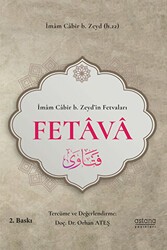 İbazi Bilgin İmam Cabir b. Zeyd’in Fetvaları - Fetava - Astana Yayınları