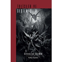 İblisler Ve Seçilmişler - Yarbay Yayınları
