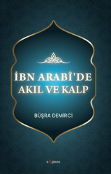 İbn Arabî`de Akıl ve Kalp - Expoze Kitap