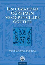 İbn Cemaa’dan Öğretmen ve Öğrencilere Öğütler - Marmara Üniversitesi İlahiyat Fakültesi Vakfı