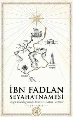 İbn Fadlan Seyahanetmesi - 1