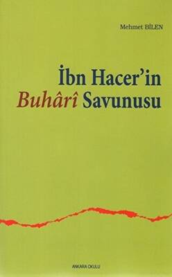 İbn Hacer’in Buhari Savunusu