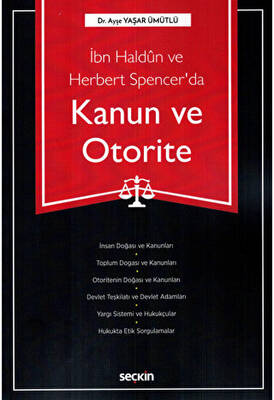 İbn Haldun ve Herbert Spencer`da Kanun ve Otorite - 1