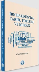İbn Haldunda Tarih Toplum Ve Kuran - Marmara Üniversitesi İlahiyat Fakültesi Vakfı