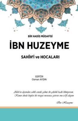İbn Huzeyme Sahih`i ve Hocaları - 1
