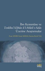 İbn Kemmune ve Tenkihu’l-Ebhas li’l-Mileli’s-Selas Üzerine Araştırmalar - Eski Yeni Yayınları