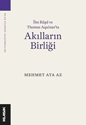 İbn Rüşd ve Thomas Aquinas’ta Akılların Birliği - Klasik Yayınları