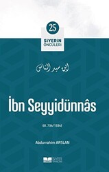 İbn Seyyidünnas - Siyerin Öncüleri 25 - Siyer Yayınları