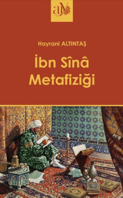 İbn Sina Metafiziği - 1