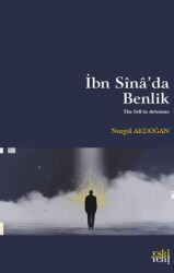 İbn Sînâ’da Benlik - Eski Yeni Yayınları