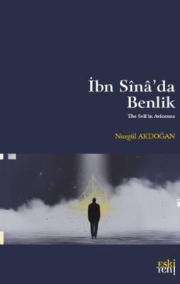 İbn Sînâ’da Benlik - 1