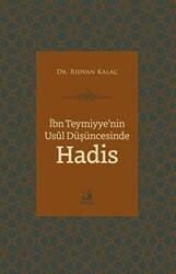 İbn Teymiyye`nin Usul Düşüncesinde Hadis - Fecr Yayınları