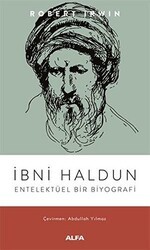 İbni Haldun - Entelektüel Bir Biyografi - 1