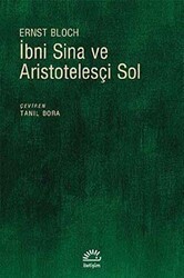 İbni Sina ve Aristotelesçi Sol - İletişim Yayınevi