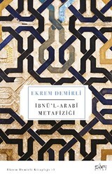 İbnü’l Arabi Metafiziği - Sufi Kitap