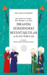 İbrahim Suresindeki Beyani Işıltılar ve İlave Sorular - Albaraka Yayınları