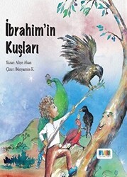 İbrahim’in Kuşları - Monera Yayınları