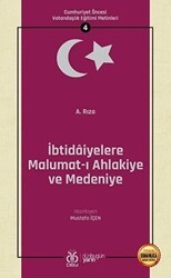 İbtidaiyelere Malumat-ı Ahlakiye ve Medeniye Osmanlıca Aslıyla Birlikte - DBY Yayınları