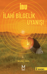 İbu İlahi Bilgelik Uyanışı - Manifest Yayınları