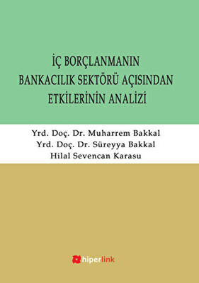 İç Borçlanmanın Bankacılık Sektörü Açısından Etkilerinin Analizi - 1