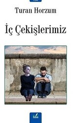 İç Çekişlerimiz - İzan Yayıncılık