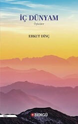 İç Dünyam - Bengü Yayınları