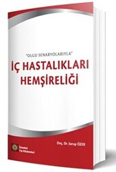 İç Hastalıkları Hemşireliği - İstanbul Tıp Kitabevi