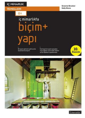 İç Mimarlıkta Biçim + Yapı - 1