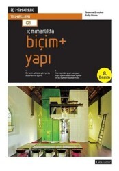 İç Mimarlıkta Biçim + Yapı - Literatür Yayıncılık