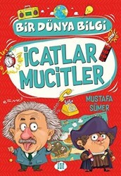 İcatlar Mucitler - Bir Dünya Bilgi - Dokuz Çocuk