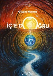 İç’e Doğru - İkinci Adam Yayınları