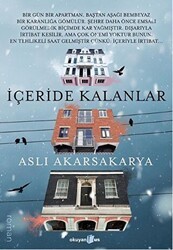 İçeride Kalanlar - Okuyan Us Yayınları