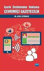 İçerik Üretiminden Reklama Çevrimiçi Gazetecilik - Nobel Akademik Yayıncılık