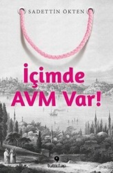 İçimde AVM Var - Tuti Kitap