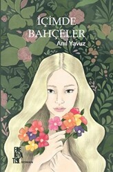 İçimde Bahçeler - Edebiyatist