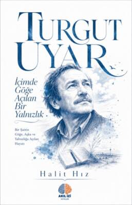 İçimde Göğe Açılan Bir Yalnızlık - 1