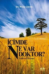 İçimde Ne Var Doktor? - Akıl Fikir Yayınları